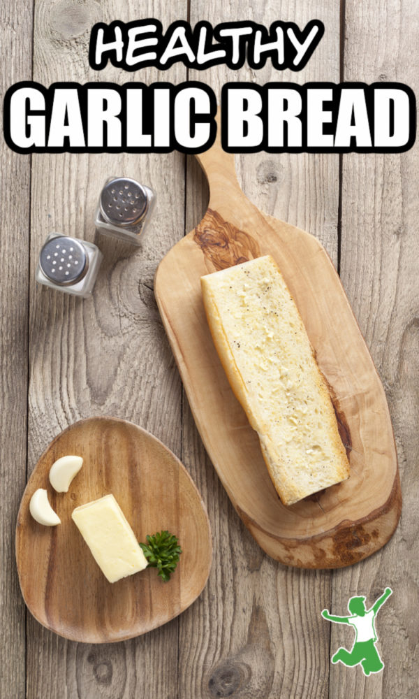 Traditional Garlic Bread Recipe Healthy Home Economist