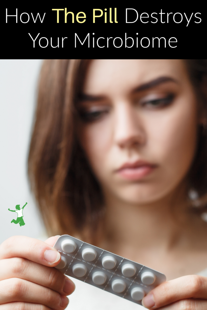 woman taking the pill with a destroyed microbiome