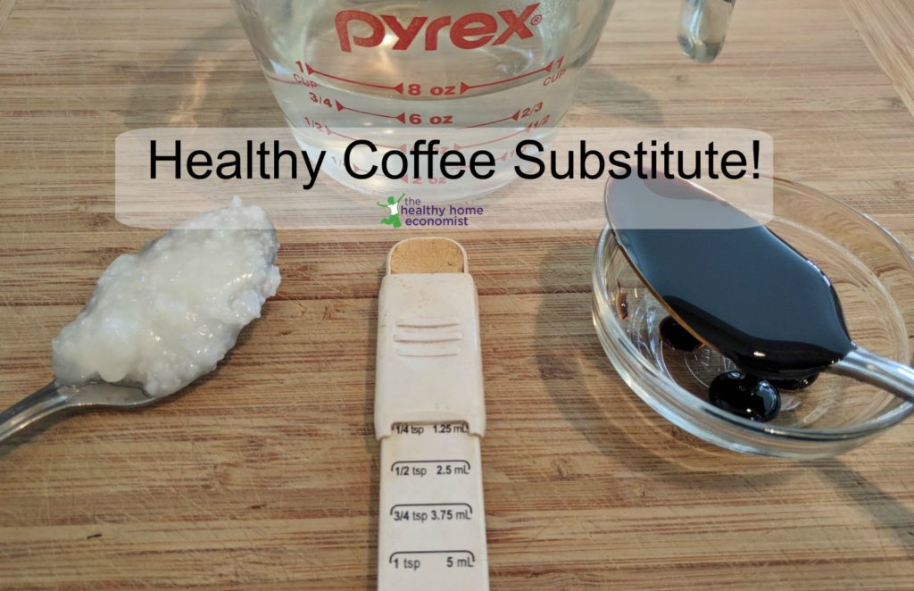 Healthy Coffee Substitutes (+ Easy Recipe) The Healthy Home Economist