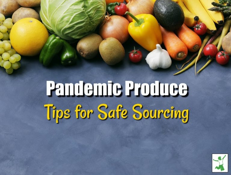 Pandemic Produce. Tips For Safe Fruit And Veggie Sourcing | Healthy ...