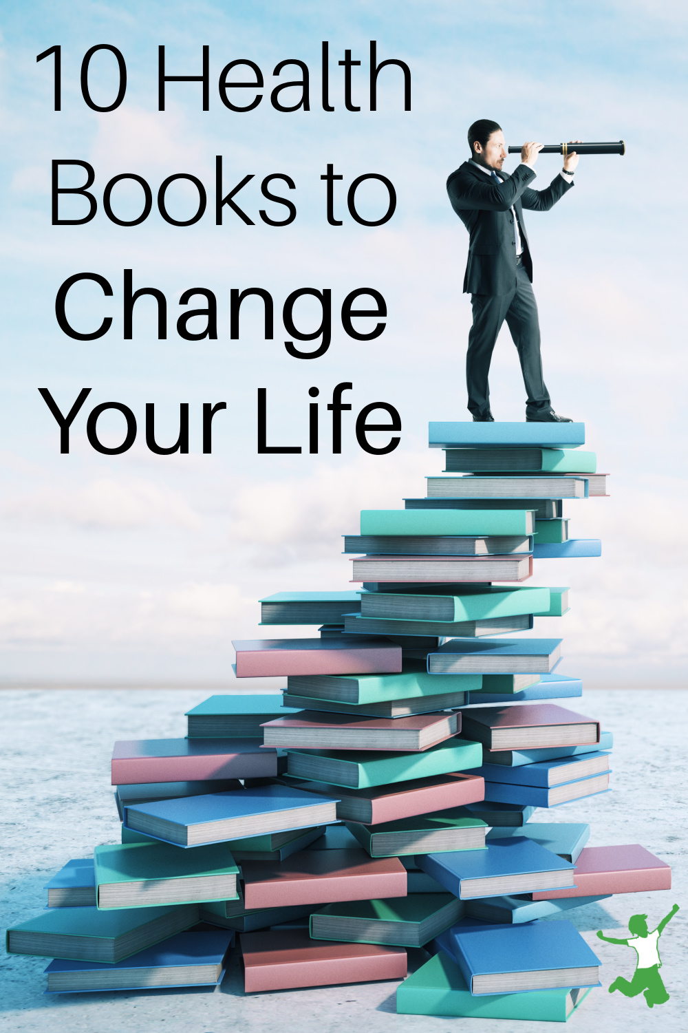 10 Health Books to Change Your Life Healthy Home Economist