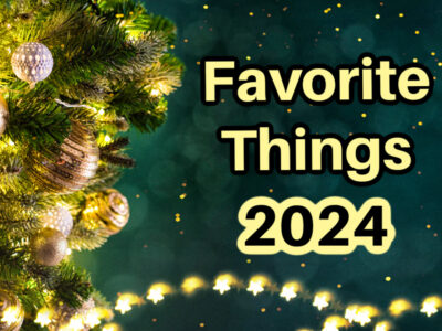 favorite things 2024